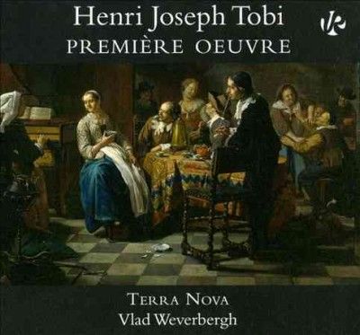 Henri Joseph Tobi: Première Oeuvre (CD / Album)
