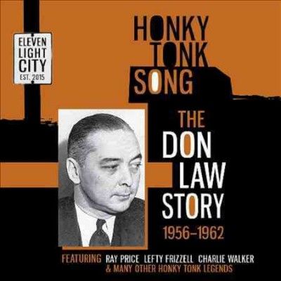 Various - Honky Tonk Song: Don Law Story 56 - 62 (CD)