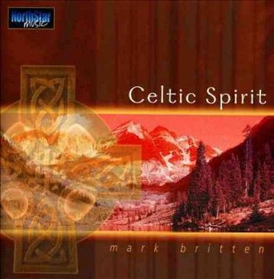 Mark Britten - Celtic Spirit (CD)