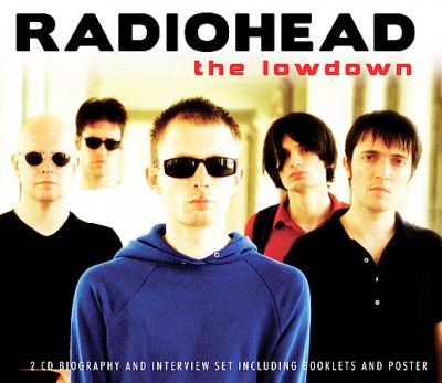 Radiohead - Radiohead: Lowdown Unauthorized (CD)