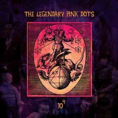 Legendary Pink Dots - 10 To The Power Of 9 (CD)