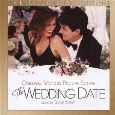 Blake Neely - Wedding Date: Reception Edition (ost) (CD)