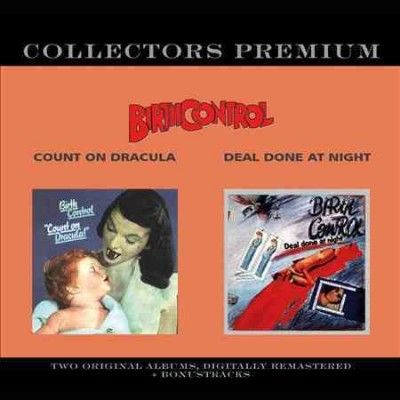 Birth Control - Count On Dracula/deal Done At Night (CD)