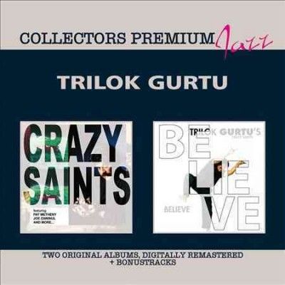 Trilok Gurtu - Crazy Saints/believe (CD)