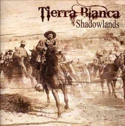 Tierra Blanca - Shadowlands (CD)