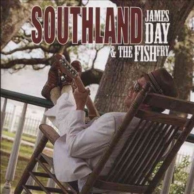 James &amp; The Fis Day - Southland (CD)