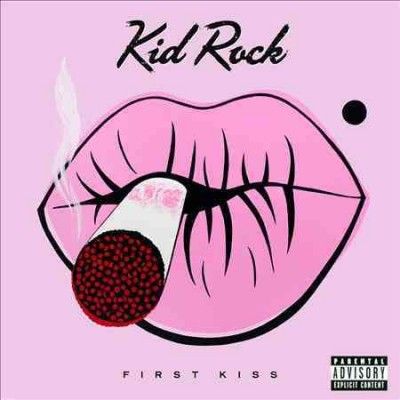 Kid Rock - First Kiss (CD)