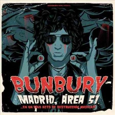 Bunbury - Madrid Area 51 En Un Solo Acto De De (CD)