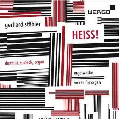 Gerhard Stäbler: Heiss! (CD / Album)