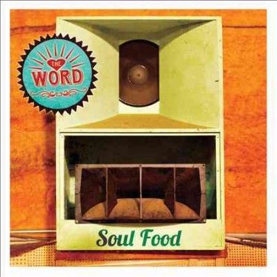 Word - Soul Food (CD)