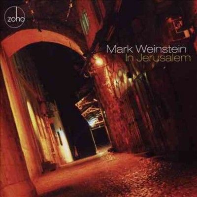 Mark Weinstein - In Jerusalem (CD)