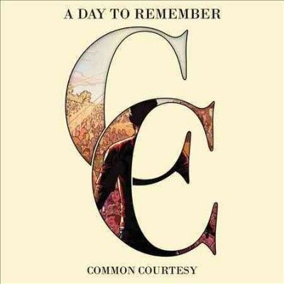 Day To Remember - Common Courtesy (Vinyl)
