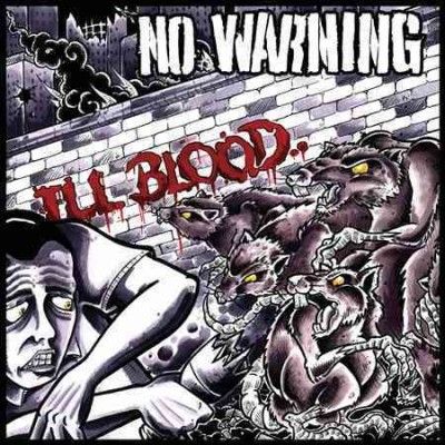 No Warning - Ill Blood (Vinyl)