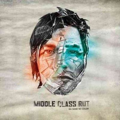 Middle Class Rut - No Name No Color (Vinyl)