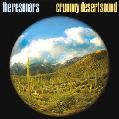 Resonars - Crummy Desert Sound (Vinyl)