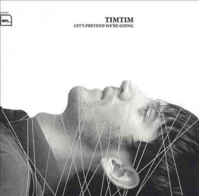 Timtim - Let's Pretend We're Going (Vinyl)