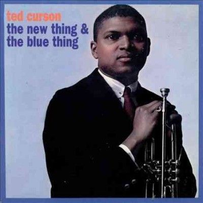 Ted Curson - New Thing &amp; The Blue Thing (Vinyl)