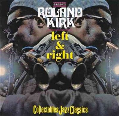 Roland Kirk - Left &amp; Right (Vinyl)