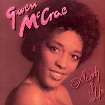 Gwen Mccrae - Melody Of Life (Vinyl)