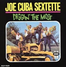 Joe Cuba - Diggin The Most (Vinyl)