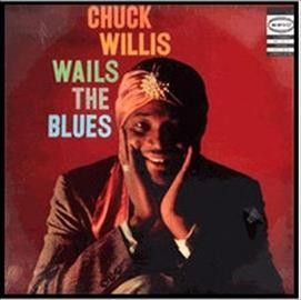 Chuck Willis - Wails The Blues (Vinyl)