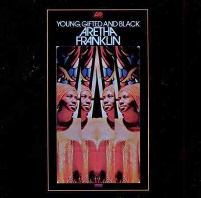 Aretha Franklin - Young Gifted And Black (Vinyl)