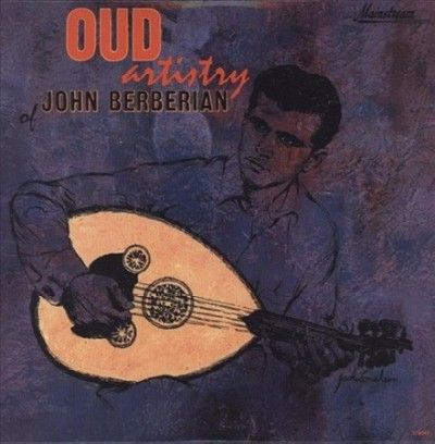 John Berberian - Oud Aristry (Vinyl)