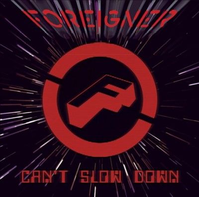 Foreigner - Can't Slow Down (Vinyl)