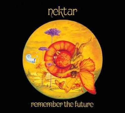 Nektar - Remember The Future (Vinyl)