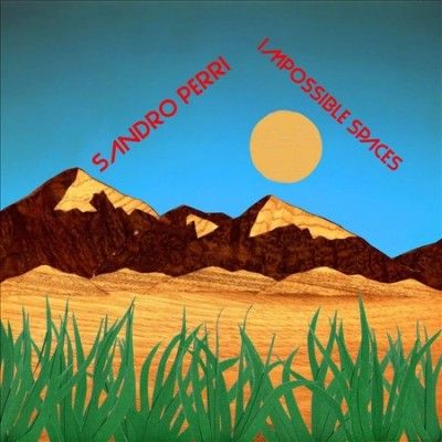 Sandro Perri - Impossible Spaces (Vinyl)