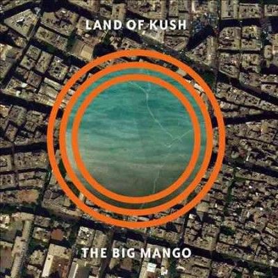 Land Of Kush - Big Mango (Vinyl)