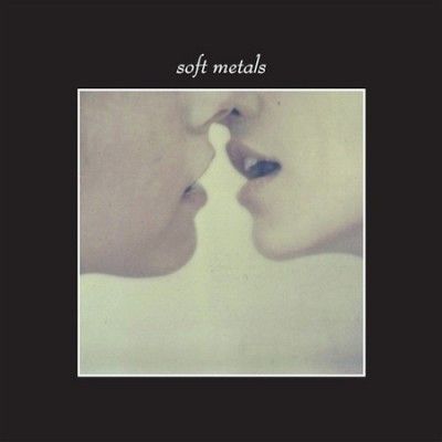 Soft Metals - Soft Metals (Vinyl)