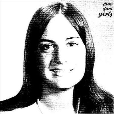 Dum Dum Girls - (Import Vinyl Record)
