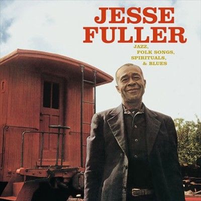 Jesse Fuller - Jazz Folk Songs Spirituals &amp; Blues (Vinyl)