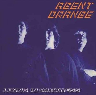 Agent Orange - Living In Darkness (Vinyl)