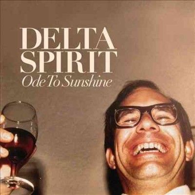 Delta Spirit - Ode To Sunshine (Vinyl)