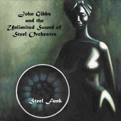 John Gibbs - Steel Funk (Vinyl)