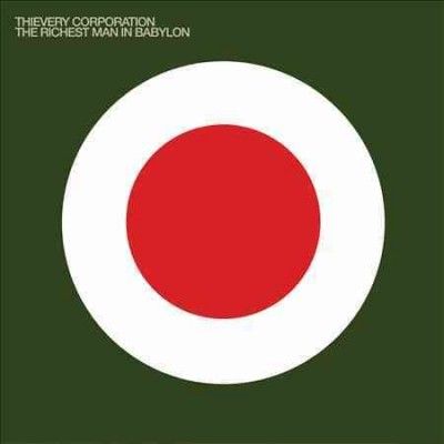 Thievery Corporation - Richest Man In Babylon (Vinyl)