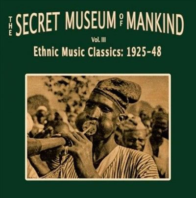 Various - Secret Museum Of Mankind Vol Iii (Vinyl)