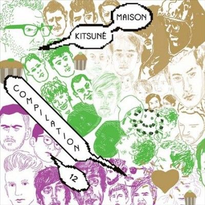 Various - Kitsune Maison Compilation 12: Good Fu (Vinyl)