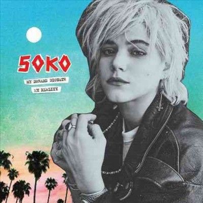 Soko - My Dreams Dictate My Reality (Vinyl)