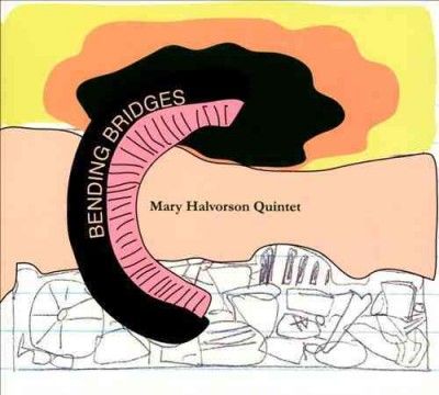 Mary Halvorson - Bending Bridges (Vinyl)