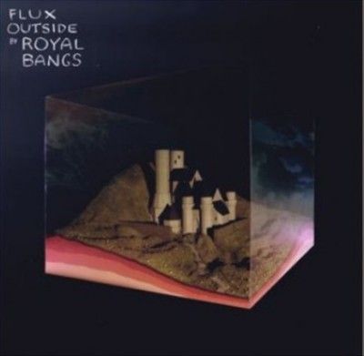 Royal Bangs - Flux Outside (Vinyl)