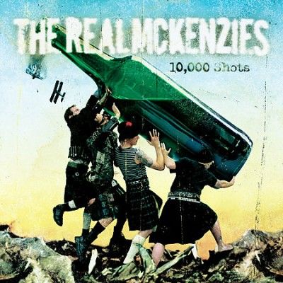 Real Mckenzies - 10000 Shots (Vinyl)