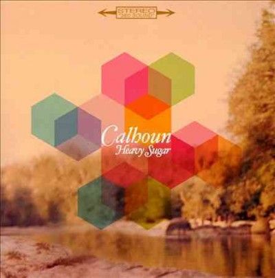 Calhoun - Heavy Sugar (Vinyl)