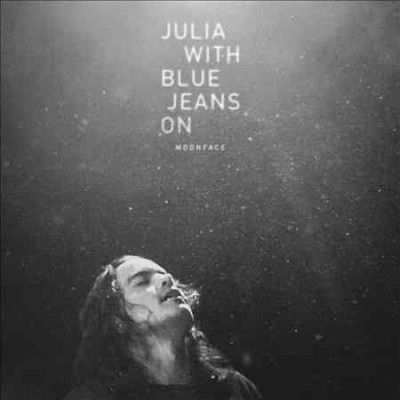 Moonface - Julia With Blue Jeans On (Vinyl)