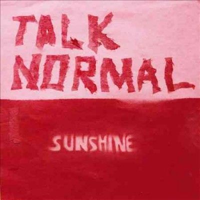 Talk Normal - Sunshine (Vinyl)