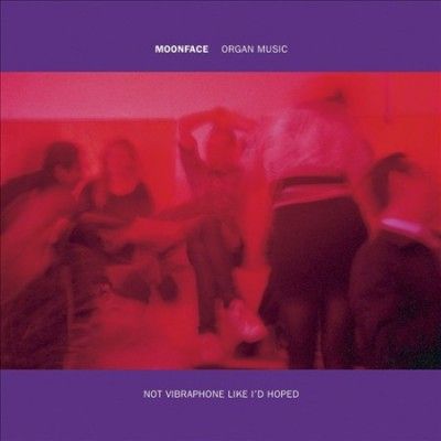 Moonface - Organ Music Not Vibraphone Like I'd H (Vinyl)