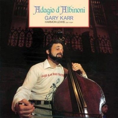 Gary Karr - Adagio D'albinoni (Vinyl)