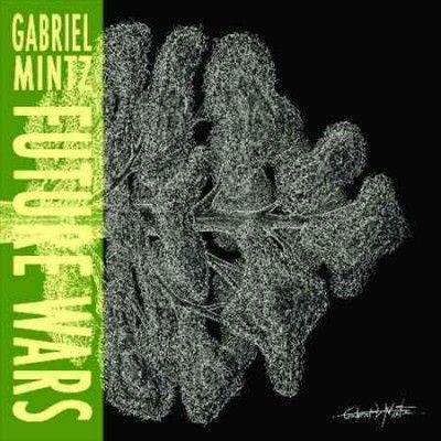 Gabriel Mintz - Future Wars (Vinyl)